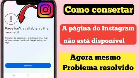 A página Como consertar a página do Instagram não está disponível no