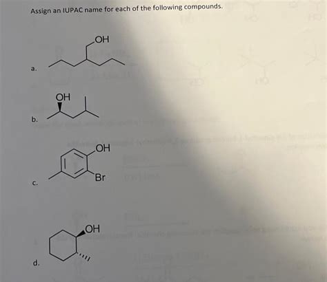 Solved Assign An Iupac Name For Each Of The Following Co