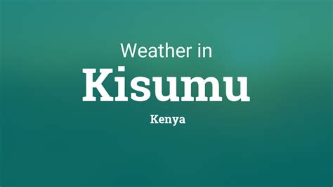 Weather for Kisumu, Kenya