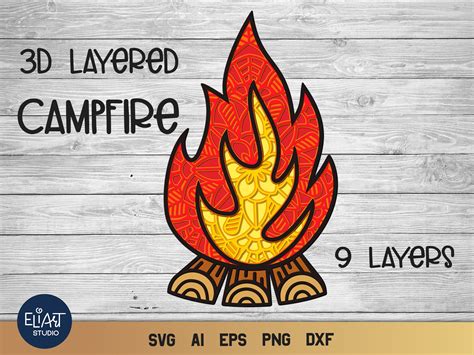 Campfire Svg 3d Layered Bonfire Svg Camping Svg Etsy