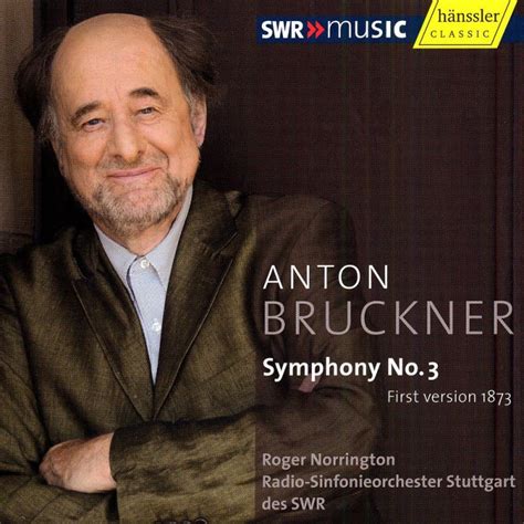 Roger Norrington Radio Sinfonieorchester Stuttgart Bruckner A