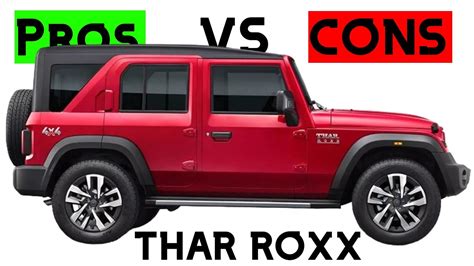 Mahindra Thar ROXX Pros Cons Must Watch Before Buying YouTube