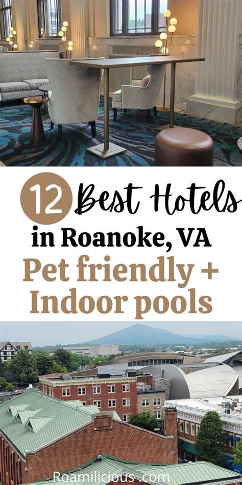 12 Best Pet Friendly Hotels In Roanoke, VA with Indoor Pools ...