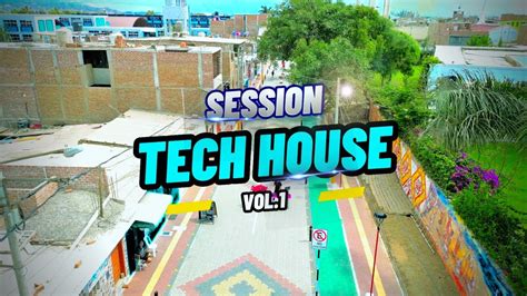 Tech House Session Edm Retro Actual Vol Paseando Con Dj Jhoker