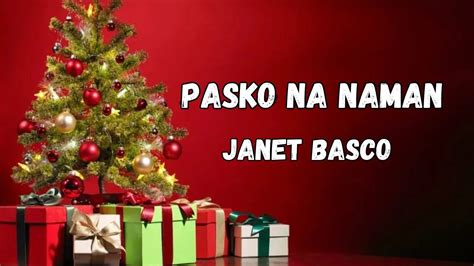 Janet Basco Pasko Na Naman Lyrics