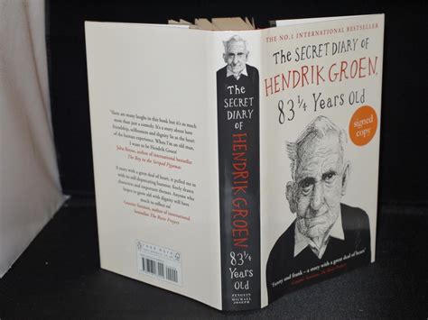 The Secret Diary Of Hendrik Groen 83 1 4 Years Old Signed Limited