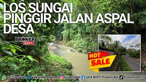 DIJUAL TANAH 14 ARE LOS SUNGAI PINGGIR JALAN ASPAL TETANGGA VILLA JOGLO