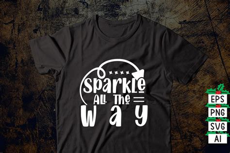 Sparkle All The Way Graphic By Pro Design Creative Fabrica