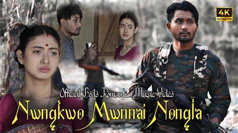 Nwngkwo Mwnnai Nongla Official Bodo Romantic Music Video New Bodo