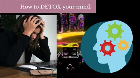 How To Detox Your Mind