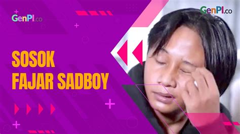 Fajar Sadboy Pemuda Asal Gorontalo Yang Sedang Viral Youtube