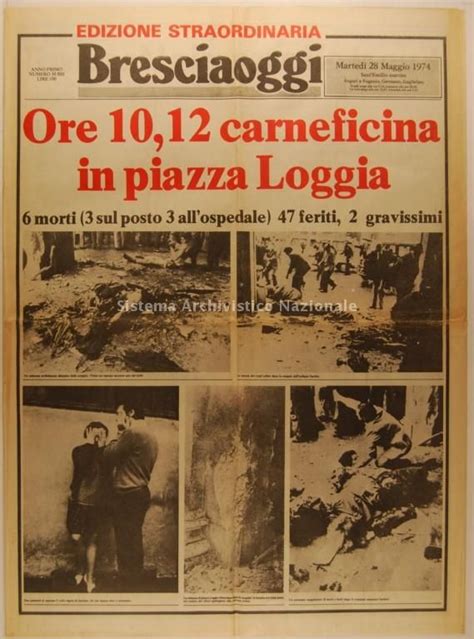 Brescia Oggi Edizione Straordinaria Strage Di Piazza Della Loggia 28