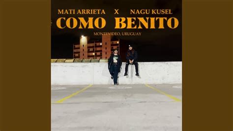 COMO BENITO Feat Nagu Kusel YouTube Music