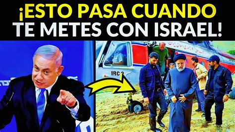 Golpe Mortal A Ir N Israel Derriba Avi N Con El Presidente Iran