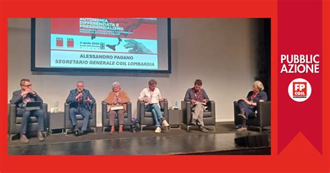 Autonomia Differenziata E Premierato Cgil Pronta A Resistere Fp Cgil