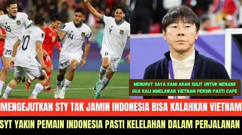 Tak Diduga Pelatih Shin Tae Yong Tidak Jamin Indonesia Bisa Kalahkan