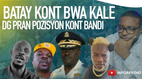 LAPOLIS LA KRAZE FRANTZ ELBER PRAL PRAN BWA KALE A B NDI YO PRAN