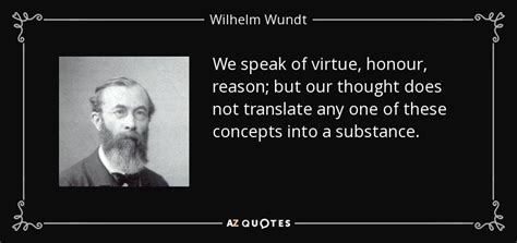 TOP 25 QUOTES BY WILHELM WUNDT A Z Quotes