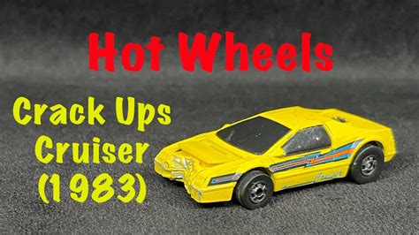 Wheeled Weekends Hot Wheels Crack Ups Cruiser YouTube