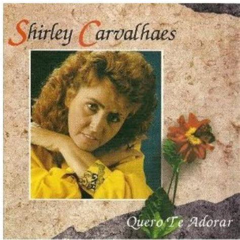 Amazon Quero Te Adorar Shirley Carvalhaes 輸入盤 ミュージック