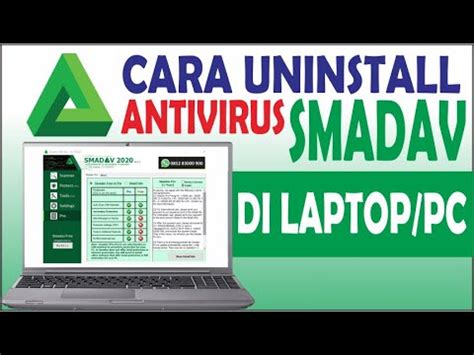 Cara Menghapus Smadav Di Laptop Pc Permanen Hingga Ke Akar Youtube