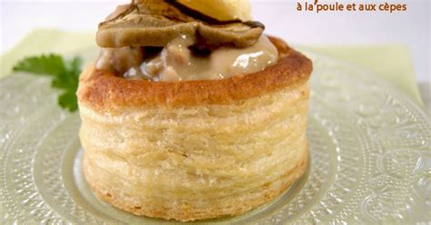 Vol au vent à la poule et aux cèpes Un plat raffiné pour les fêtes