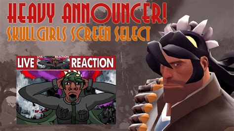 Anunciador Sovietico Heavy Tf Skullgirls Seleccion De Personajes