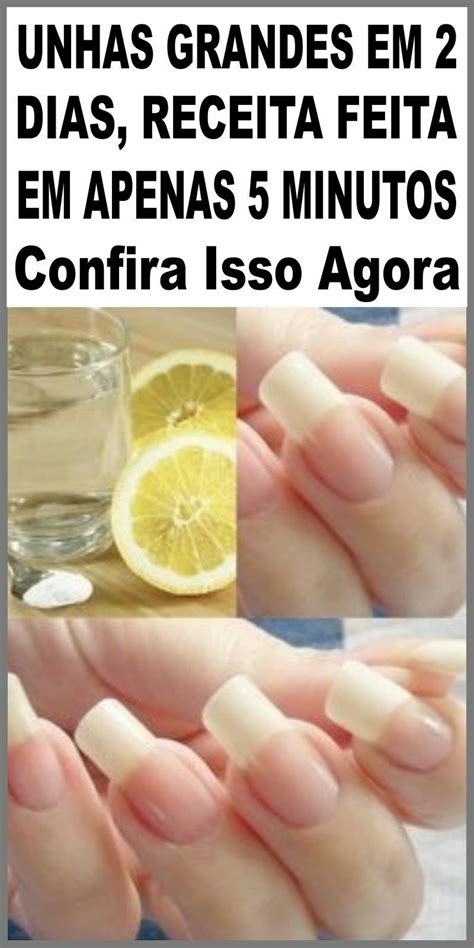 UNHAS GRANDES EM 2 DIAS RECEITA FEITA EM APENAS 5 MINUTOS Como Fazer