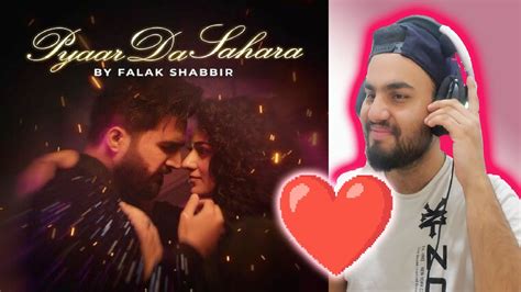 Pyaar Da Sahara Official Video Falak Shabir Sarah Khan Reaction