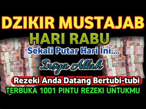 DZIKIR PEMBUKA 1001 REZEKI PALING MUSTAJAB Doa Kaya Raya Mendadak