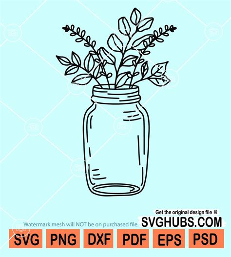 Mason Jar Svg Dxf Flowers Svg Bouquet Svg Wildflower Svg Dandelions Svg