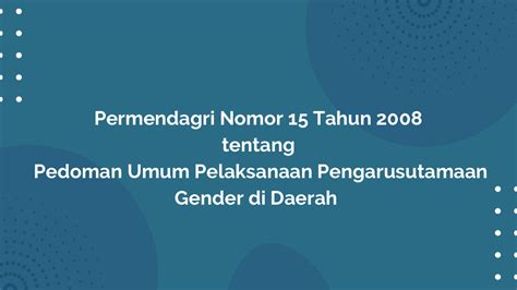 Permendagri Nomor Tahun Tentang Pedoman Umum Pelaksanaan