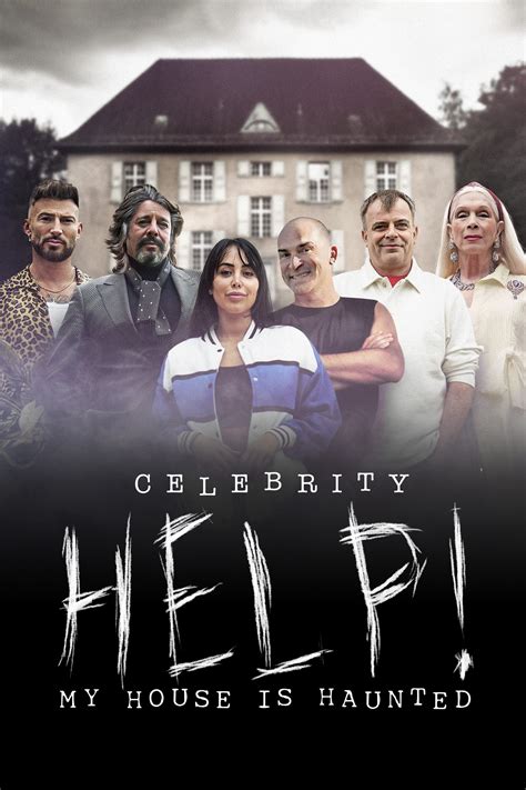 Celebrity Help My House Is Haunted TV Series 2022 Posters The