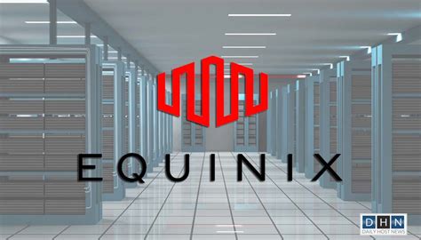equinix expands  data center platform  establish interconnection