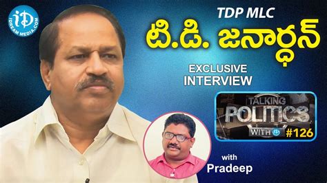 Tdp Mlc Td Janardhan Exclusive Interview Talking Politics With