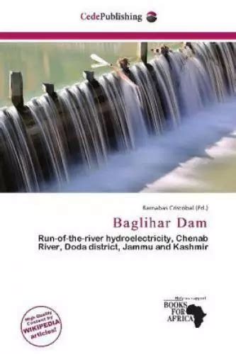 BAGLIHAR DAM RUN-OF-THE-RIVER hydroelectricity, Chenab River, Doda district 1781 EUR 29,00 ...