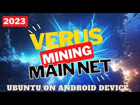 Very Detailed Mining Verus On Android Using Ubuntu After Merging