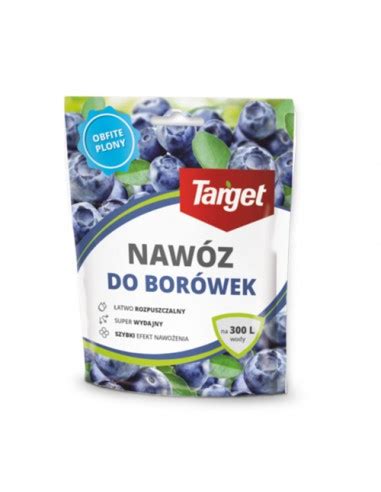 Naw Z Rozpuszczalny Do Bor Wek G Target Ogrodoholicy Pl