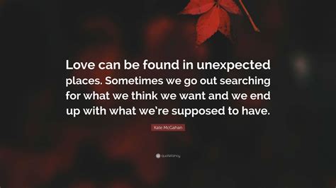 Quotes About Unexpected Love