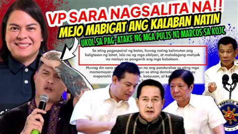 Vp Sara Nagsalita Na Matapos Ang Pag Atake Sa Kojc Ng Pulis Ni Marcos