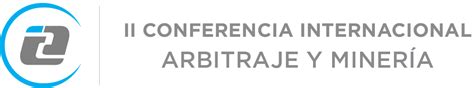 Ii Conferencia Internacional De Arbitraje Y Miner A