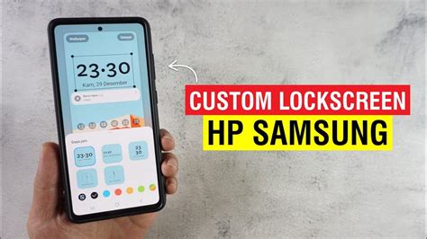 Cara Mengubah Tampilan Lock Screen Hp Samsung Tanpa Aplikasi Tambahan