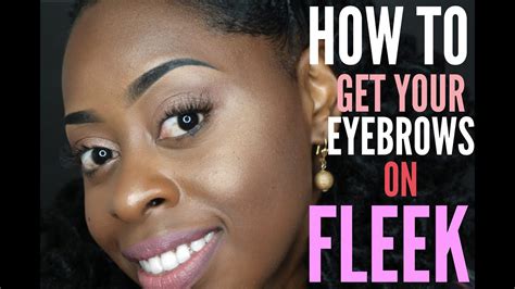 How To Get Your Eyebrows On Fleek Youtube