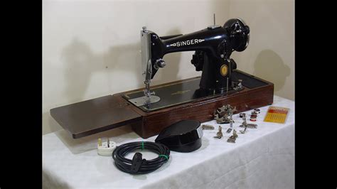 Singer 201k Sewing Machine Centennial Edition Youtube