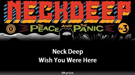 Neck Deep Wish You Were Here Lyrics Youtube