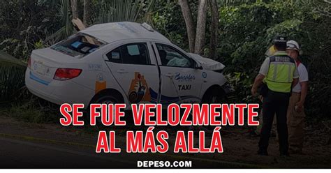 Taxista Muere Prensado Al Impactarse Contra Rbol En Chetumal