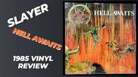 Slayer Hell Awaits Lp Review En Espa Ol Youtube