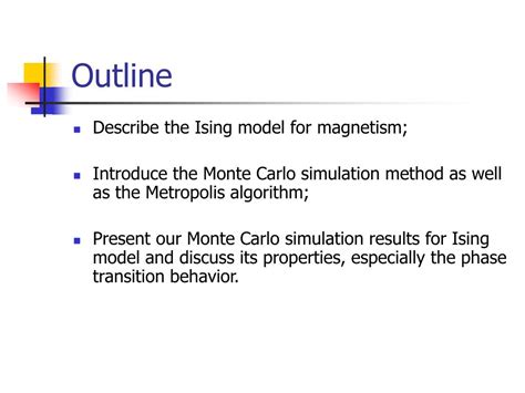 PPT Monte Carlo Simulation Of Ising Model And Phase Transition