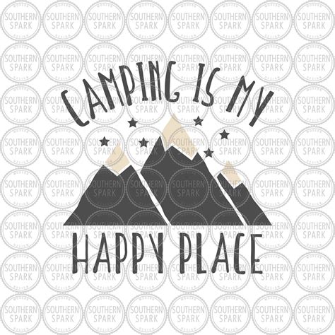 Camping Is My Happy Place SVG Camping SVG Summer SVG Etsy