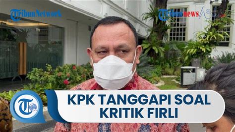 Tanggapi Soal Kritik Firli Bahuri Ikut Temui Lukas Enembe KPK Tegaskan